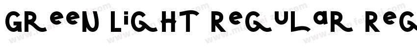 Green Light Regular Regular字体转换